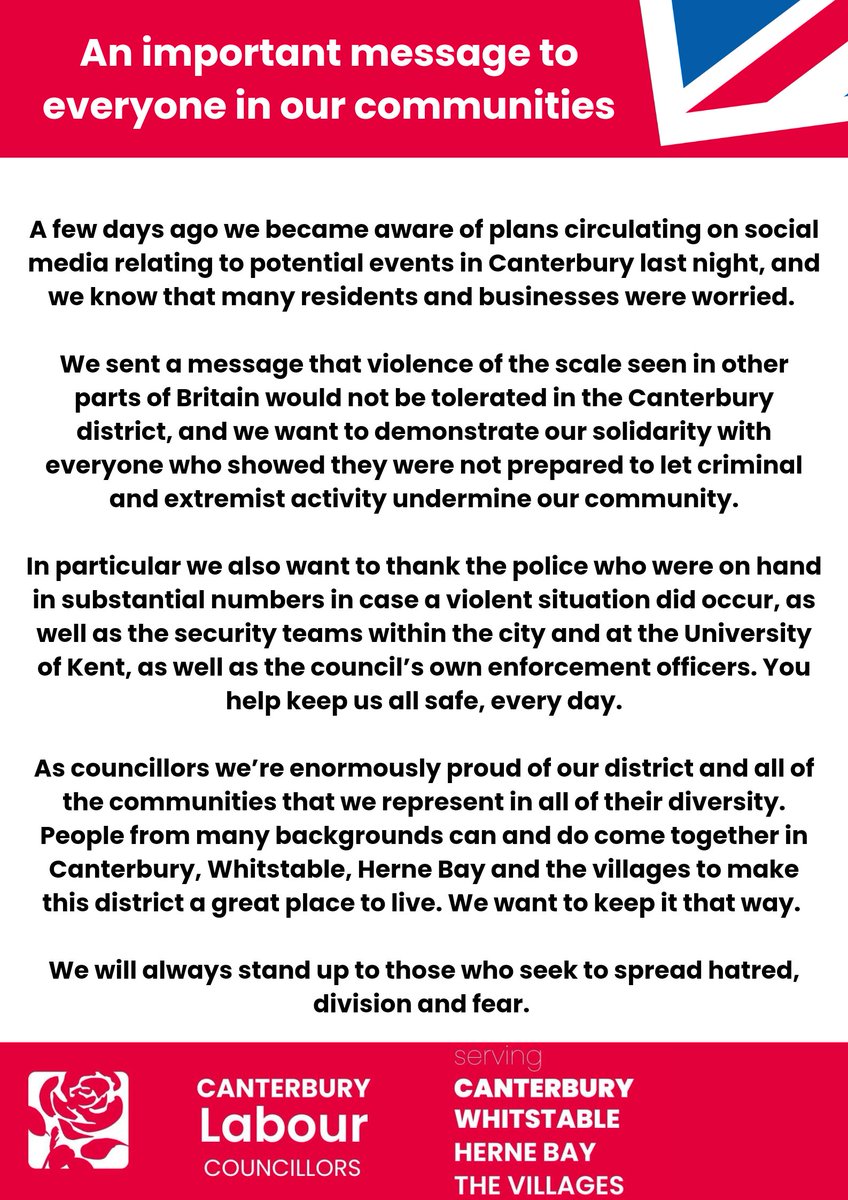 A statement from your Labour councillors in Canterbury City Council regarding recent events:

We will always stand up to those who seek to spread hatred, division and fear.