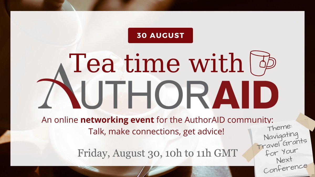 authoraid's tweet photo. Early career researchers, are you struggling to secure #travelgrants for your #research conferences? Join us on Aug 30, from 10h to 11h GMT for our monthly community event, Tea time with #AuthorAID to learn from global reseachers.
๐
Register here: https://t.co/mK6ZUEjJAz https://t.co/CUirhsHi8i