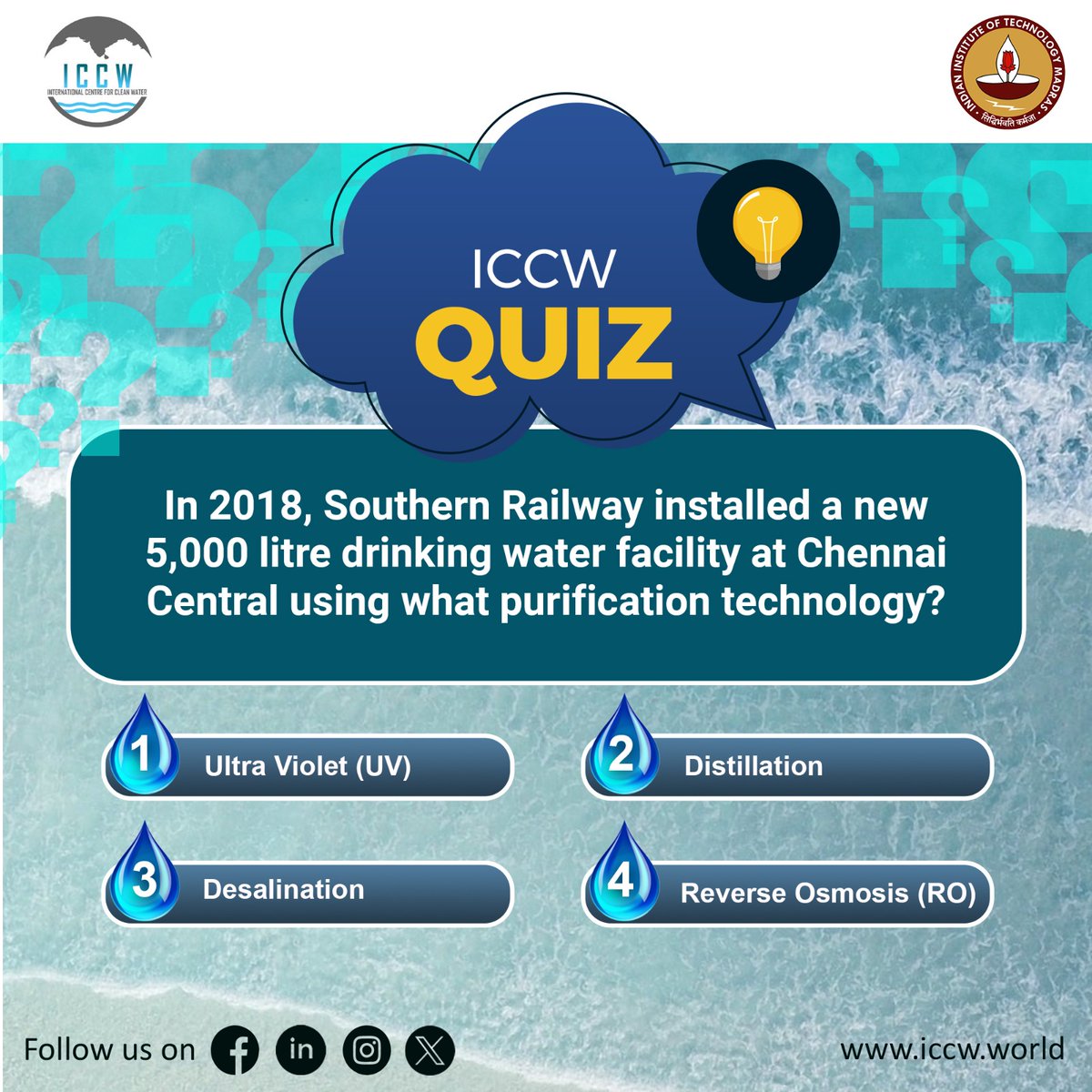 🌊 Probe Your Water Insight! 🌊

Do you truly understand the elixir of life? Take the ICCW quiz and test your water knowledge! Drop your answers in the comments.

The correct answer will be revealed in 3 days. Stay tuned!

#iccw #iitmadras #waterislife #cleanwaterquiz