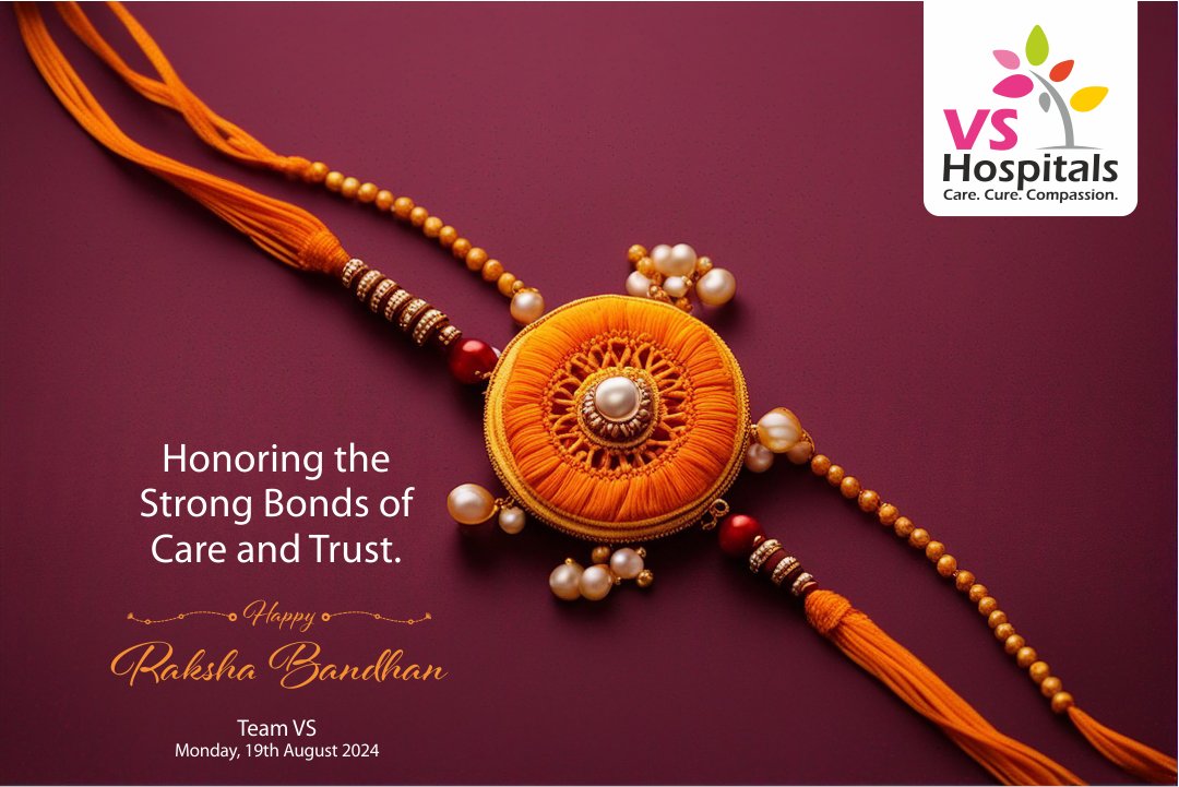 Happy Raksha Bandhan!

Honoring the strong bonds of care and trust. Let's celebrate the unbreakable bond that holds us together. 

#RakshaBandhan #SiblingLove #StrongBonds #CareAndTrust #FamilyFirst #VSHospitals #Chennai #CareCureCompassion