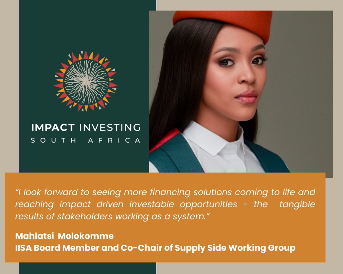 We welcome Mahlatsi Molokomme as new Co-Chair of the IISA Supply Side Working Group - dedicated to enhancing the supply of impact capital in South Africa.   

#ImpactInvesting #ImpInv #WorkingGroups #NewAppointments