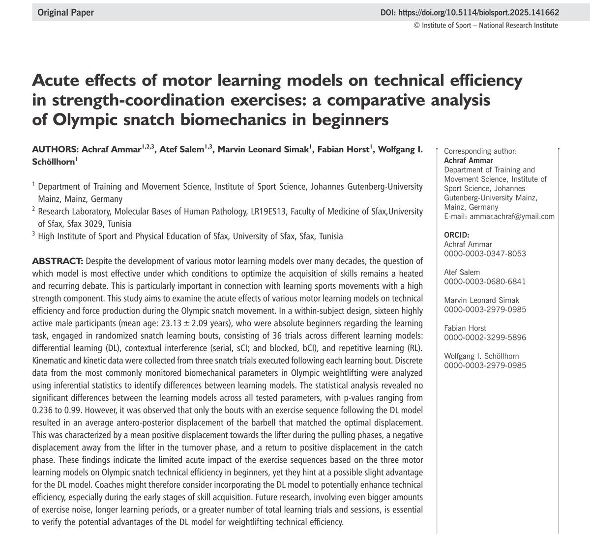 BiolSport's tweet photo. 🆕This study aimed to examine the acute effects of various motor learning models on technical efficiency and force production during the Olympic snatch movement 🏋️‍♂️
✍️Achraf Ammar, Atef Salem, Marvin Leonard Simak et al. 
🔓#OpenAccess 🔗https://t.co/baAccg8JVp https://t.co/YBUOgfLVOL