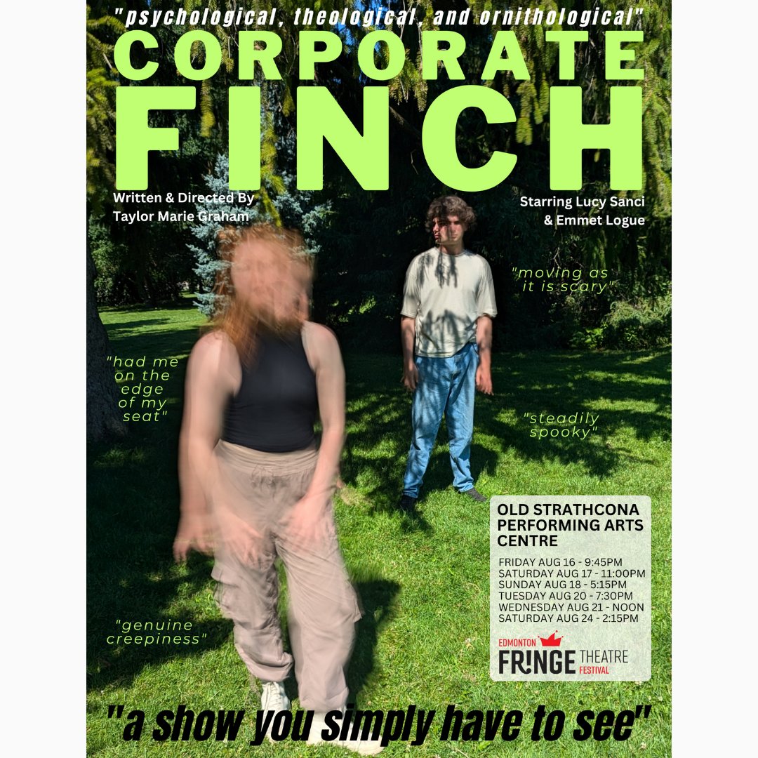 Hey Edmonton watch out. Corporate Finch is coming for ya. This 2023 Toronto Fringe hit is headed your way 🔪🐤🩸🫐

tickets.fringetheatre.ca/event/601:5771/