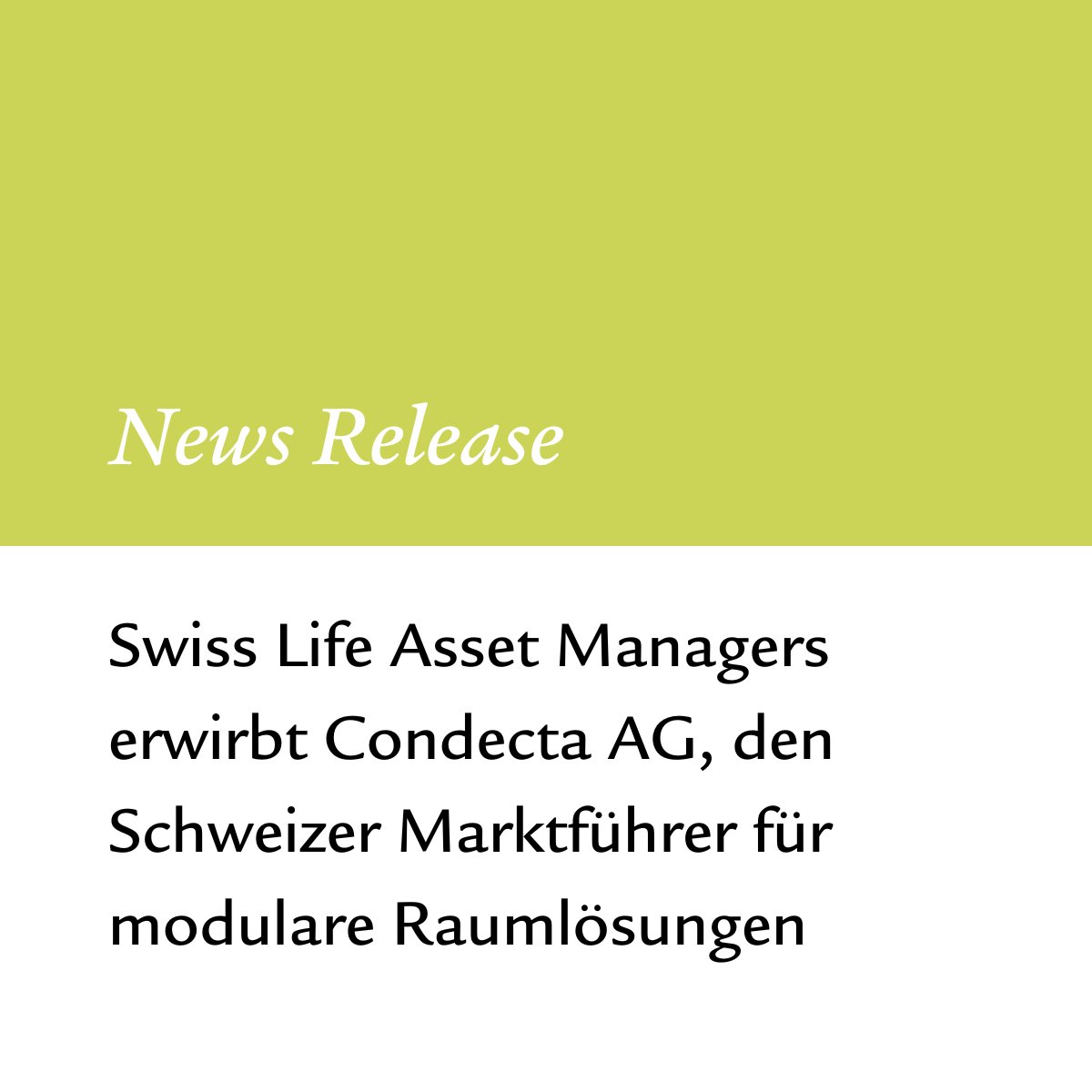 🗞️Swiss Life Asset Managers erwirbt im Namen einer ihrer Infrastrukturfonds <a href="/condecta/">condecta</a> AG, Marktführer für modulare Raumlösungen in der Schweiz 👉Zur Pressemitteilung: ch.swisslife-am.com/de/home/media/… #RealAssets #AssetManagement #ModularSolutions #Innovation #Nachhaltigkeit
