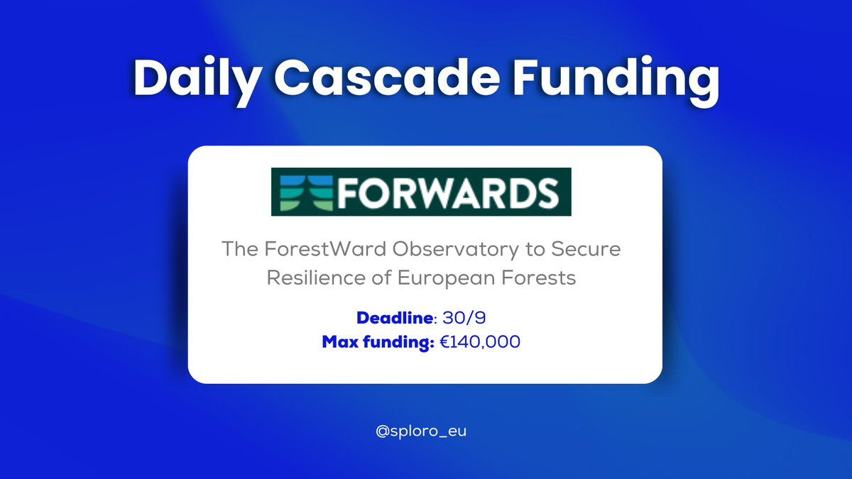 sploro_eu's tweet image. ✨DAILY CASCADE FUNDING ALERT
🚀 New Open Call #ForwardsProject #ClimateSmartForestry   
🧑‍🏫forwards-project.eu/call-for-grant…

☛🏻Follow us for more daily cascade funding opportunities! sploro.eu/cascade-fundin
#CascadeFunding #Daily #FundingOfTheDay 
@sploro_eu