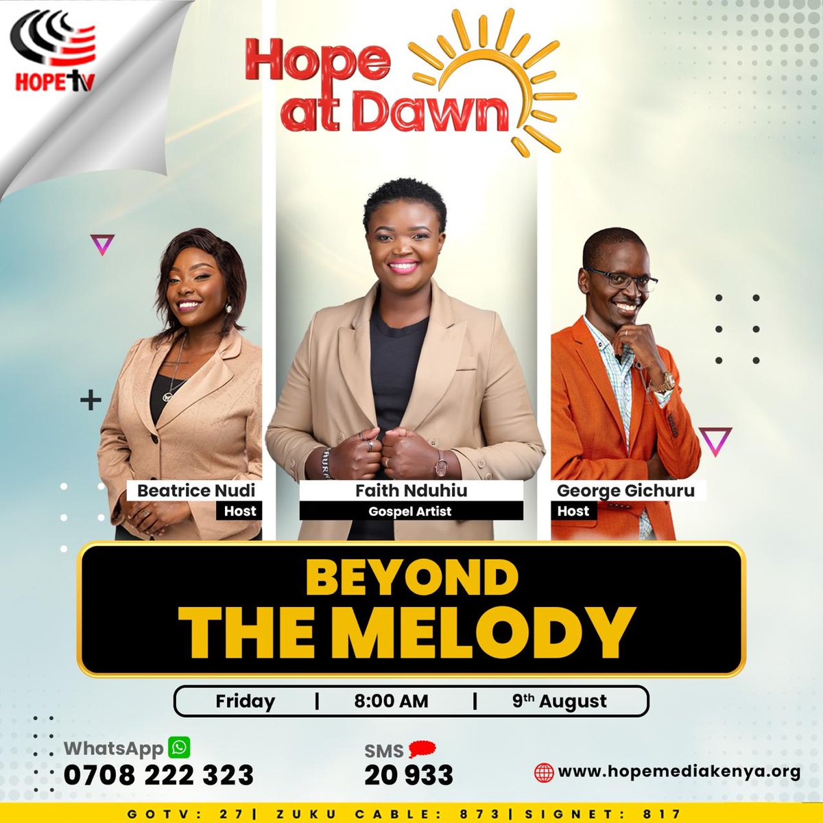 Join us on Hope at dawn show this Friday at 8:00 am as we host Faith Nduhiu
#BeyondTheMelody
#HopeAtDawn