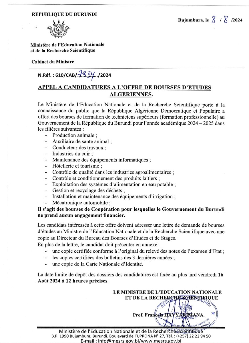 Le @bureau_e porte à la connaissance du public que la République Algériennes Démocratique  et Populaire offre des bourses de formation de technicien supérieur au <a href="/BurundiGov/">Bureau du Premier Ministre</a> pour l'année académique 2024-2025. La date limite de dépôt des dossiers est fixée au vendredi 16/08/2024