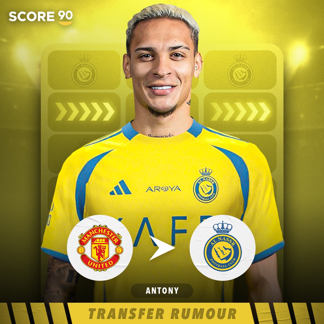 Score 90 on X: " Al-Nassr have now set all their focus on signing Antony, with Manchester United open to selling the Brazilian winger. Source: Football Insider https://t.co/KUD1M1Islp" / X