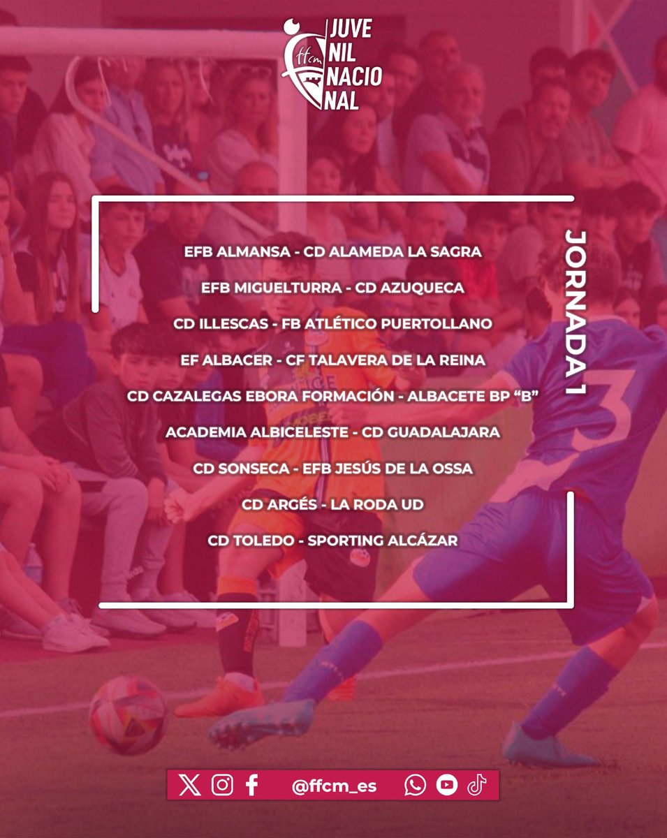 🏆 JUVENIL NACIONAL |

▶️ 𝗝𝗢𝗥𝗡𝗔𝗗𝗔 1️⃣

⏰ 12.45h, Jornada 3️⃣4️⃣
⏰ 13h, calendario completo en todas las plataformas y RRSS de la FFCM.es

#somosCLM | #fútbolCLM