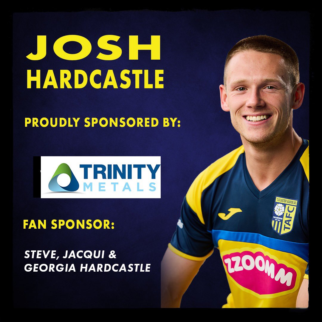 Tadcaster Albion (@tadcasteralbion) on Twitter photo 🤝 Player Sponsorship
<a href="/JoshHardcastle4/">Josh Hardcastle</a> has proudly been sponsored by <a href="/trinitymetals/">Trinity Metals Ltd</a> and The Hardcastles
for the coming season
Thank you for your support
#upthebrewers
#ATAW
💙💛
For all sponsorship enquiries, please contact us via DM or sponsorship@tadalbion.com 🤝 Player Sponsorship
<a href="/JoshHardcastle4/">Josh Hardcastle</a> has proudly been sponsored by <a href="/trinitymetals/">Trinity Metals Ltd</a> and The Hardcastles
for the coming season
Thank you for your support
#upthebrewers
#ATAW
💙💛
For all sponsorship enquiries, please contact us via DM or sponsorship@tadalbion.com