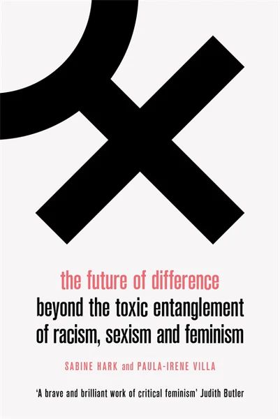 NewSocioPersp's tweet photo. Lily Graham reviews "The Future of Difference" by Sabine Hark and Paula-Irene Villa. Read on to learn more about the book's engagement with critical issues including migration, nationalism, violence, affect and the politics of the everyday.

https://t.co/tSVS1pTKuv https://t.co/tgdVmx38r9