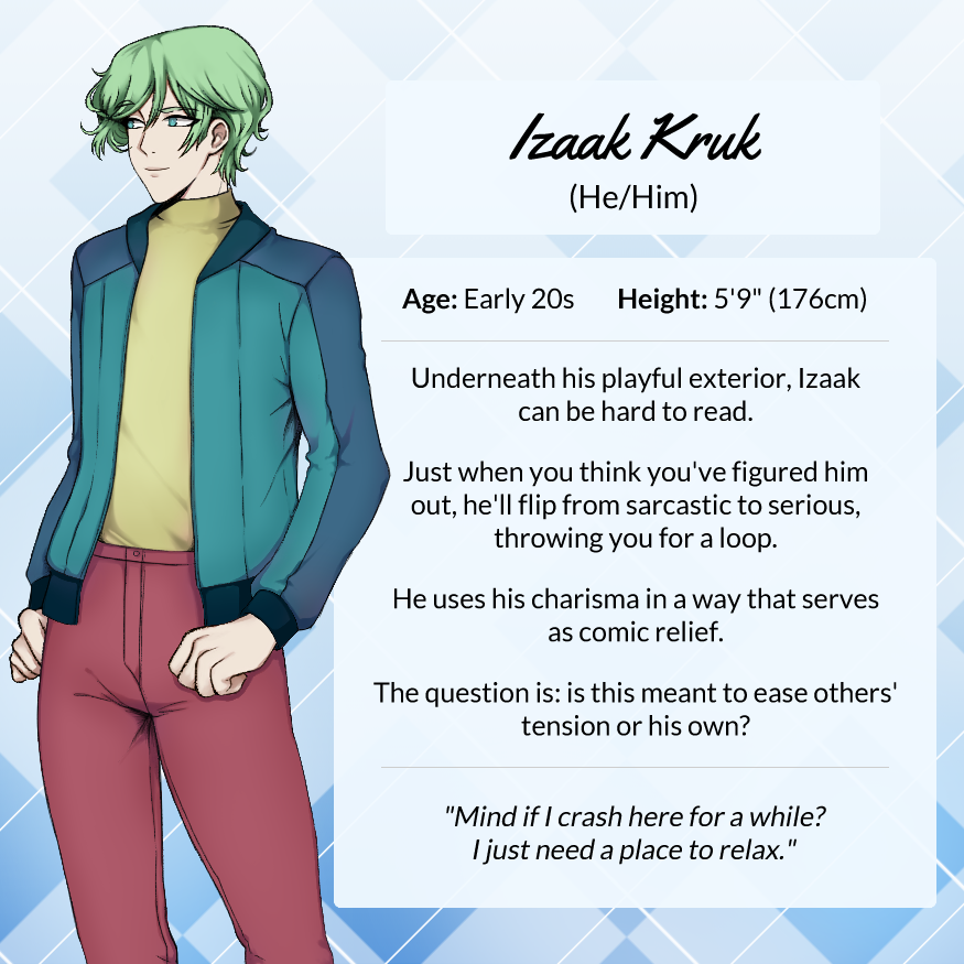 HarmonyFrontier's tweet image. Introducing... Izaak Kruk! 🌳⛅️

This free spirit is certain he can navigate any delicate situation. It&apos;s no wonder Kacper relies on him so much!

#SoPVN #characterintro #indiedev #vndev