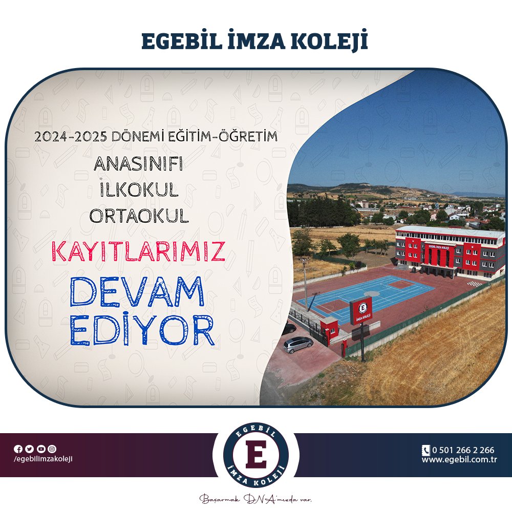 Egebilimza's tweet photo. EGEBİL İMZA KOLEJİ
Anasınıfı, İlkokul ve Ortaokul Kayıtlarımız Devam Ediyor!

Siz de çocuğunuzun parlak bir geleceğe adım atmasını istiyorsanız, Egebil İmza Koleji'ne kayıt yaptırmak için hemen bize ulaşın!

Kayıt ve detaylı bilgi için: 0 501 266 2 266 https://t.co/fYWe3YqFPz