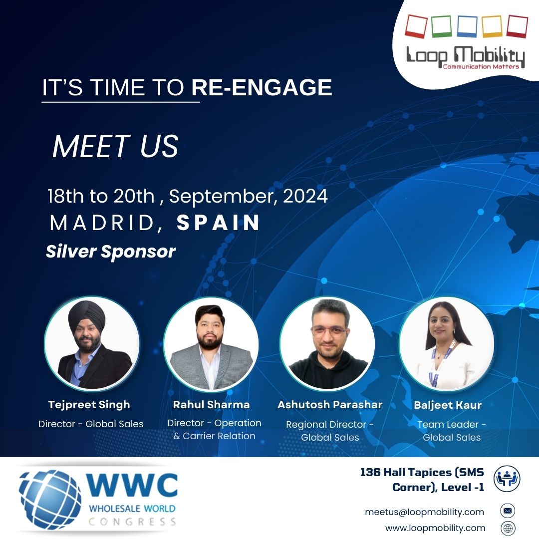 Excited to reconnect with old friends and forge new connections at WWC 2024 (Wholesale World Congress). 
 18𝐭𝐡 𝐭𝐨 20𝐭𝐡 𝐒𝐞𝐩𝐭𝐞𝐦𝐛𝐞𝐫 2024, 𝐌𝐚𝐝𝐫𝐢𝐝, 𝐒𝐩𝐚𝐢𝐧
meetus@loopmobility.com
loopmobility.com
#wwc #a2p #sms #loopmobility #wwc2024