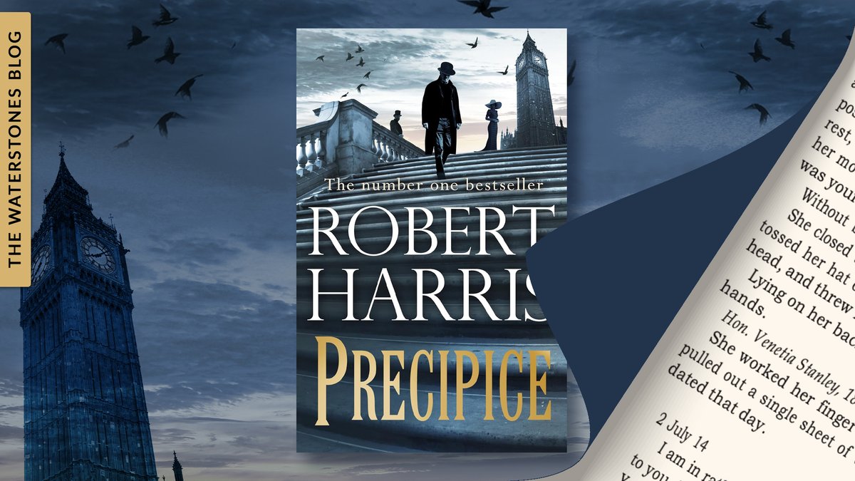 Waterstones's tweet image. On the blog, @Robert___Harris shares the opening chapter of his gripping new novel PRECIPICE, transporting readers to the Britain of 1914, with the British Prime Minister on the verge of leading the nation into war: exyu.short.gy/6ger9v