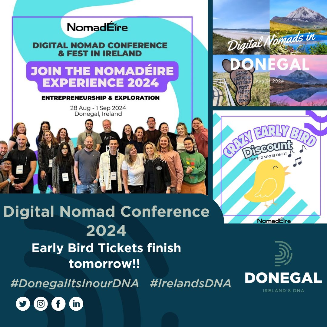 Don't miss out early bird tickets for the 2024 Digital Nomad Conference!

With a wide range of engaging activities such international speakers &amp; a start-up pitching competition for  innovative entrepreneurs looking to scale!

➡️lnkd.in/egaVTiZw

#DonegalItsInOurDNA