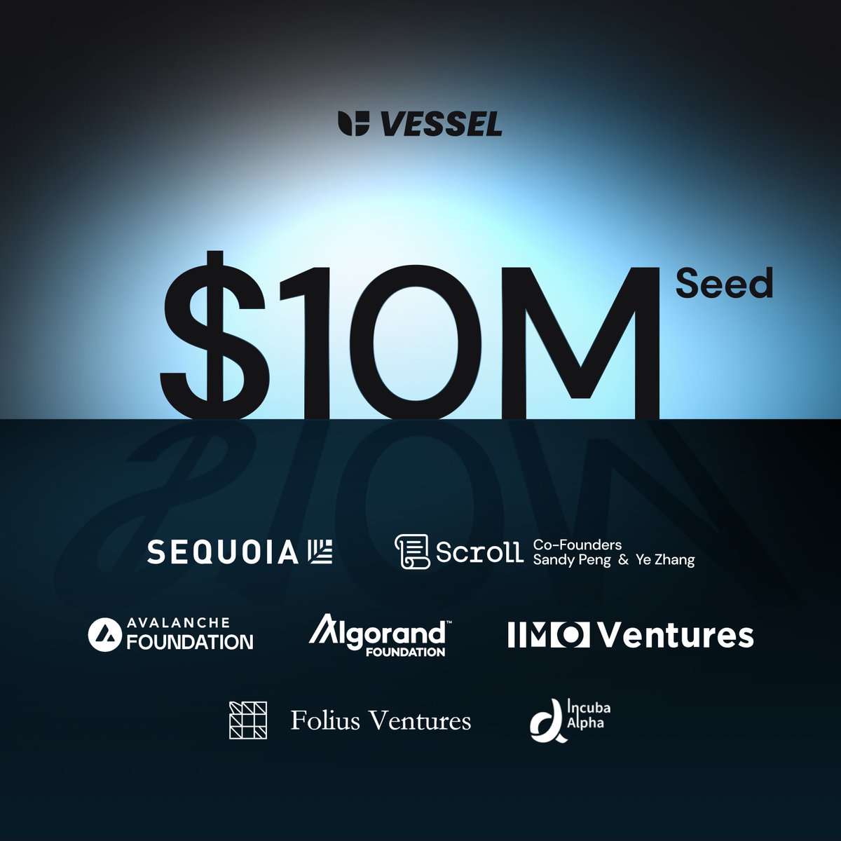 ⚓️We are excited to announce that Vessel has successfully secured $10M in seed round. These funds will be strategically utilized in:

- Integrating CEX efficiency with DEX transparency
- Enhancing liquidity efficiency
- Developing advanced ZKP solutions for DeFi

Our challenges