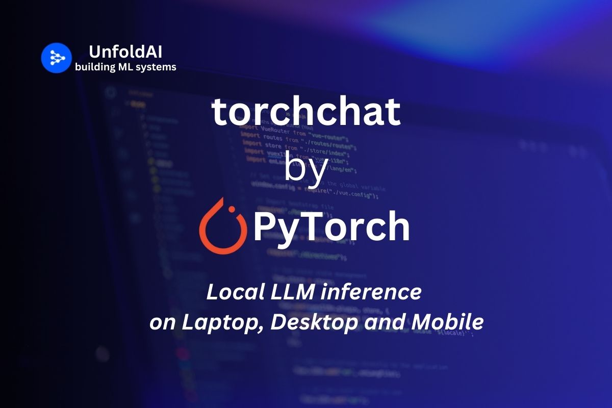 UnfoldAI_com's tweet photo. 🚀 Excited to share our deep dive into Torchchat, PyTorch's game-changing library for local LLM inference!
From laptops to smartphones, learn how to run powerful AI models locally with impressive performance.
#AI #MachineLearning #PyTorch #torchchat https://t.co/zgCrHO2dq5