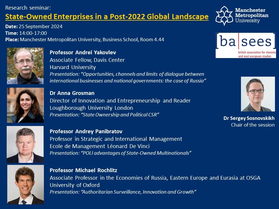 BASEES (@basees) on Twitter photo A research seminar will be held at Manchester Metropolitan University (UK) on “State-Owned Enterprises in the Post-2022 Global Landscape”. 25th September 2024, from 14:00 to 17:00. Business School, Room 4.44. To register, contact: s.sosnovskikh@mmu.ac.uk. A research seminar will be held at Manchester Metropolitan University (UK) on “State-Owned Enterprises in the Post-2022 Global Landscape”. 25th September 2024, from 14:00 to 17:00. Business School, Room 4.44. To register, contact: s.sosnovskikh@mmu.ac.uk.