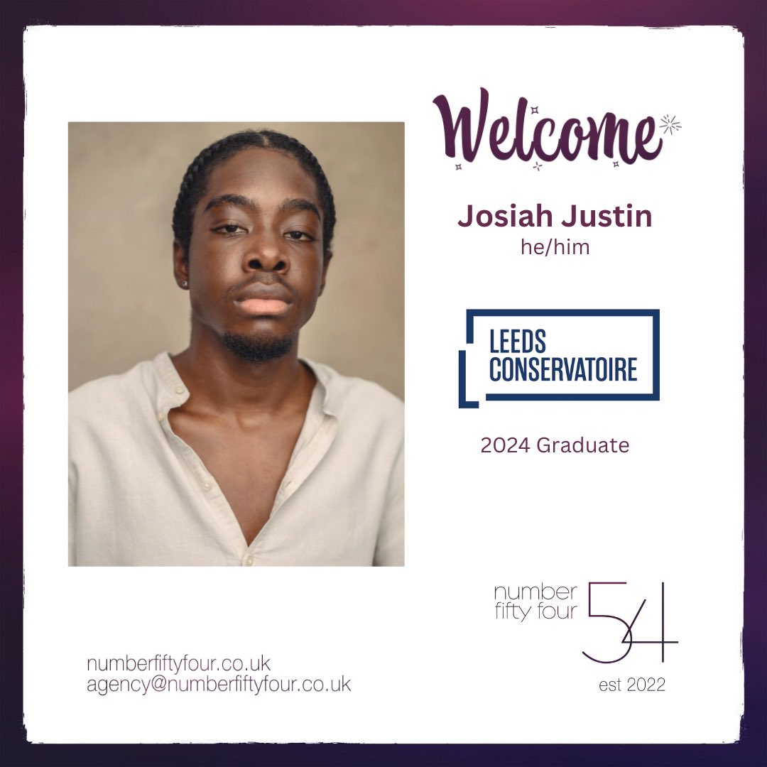 Number Fifty Four (@n54agency) on Twitter photo Welcome to JOSIAH JUSTIN, who graduated from LEEDS CONSERVATOIRE (<a href="/LeedsMusicDrama/">Leeds Conservatoire</a>) this year. We can’t wait to see what this industry has in store for you!
#n54agency #agent #actors #stagey #agentlife #agentrepresentation #stageacting #screenacting Welcome to JOSIAH JUSTIN, who graduated from LEEDS CONSERVATOIRE (<a href="/LeedsMusicDrama/">Leeds Conservatoire</a>) this year. We can’t wait to see what this industry has in store for you!
#n54agency #agent #actors #stagey #agentlife #agentrepresentation #stageacting #screenacting