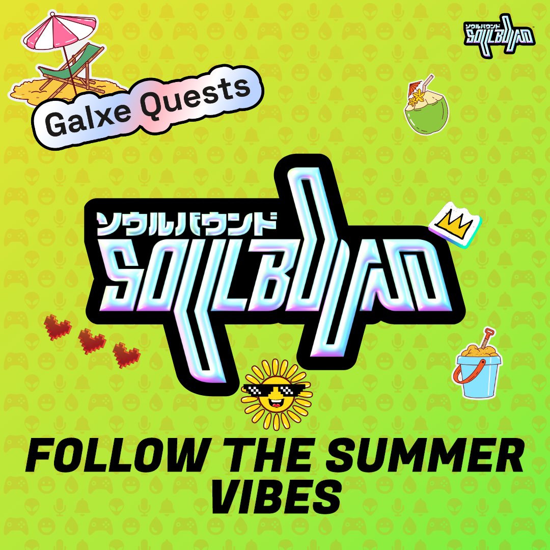Soulbound_TV's tweet photo. Join our Summer Gaming Galxe Quests  

A new quest is up for our Summer Vibes bonanza!  ☀️

@GalxeQuest
Galxe quest link in comments: