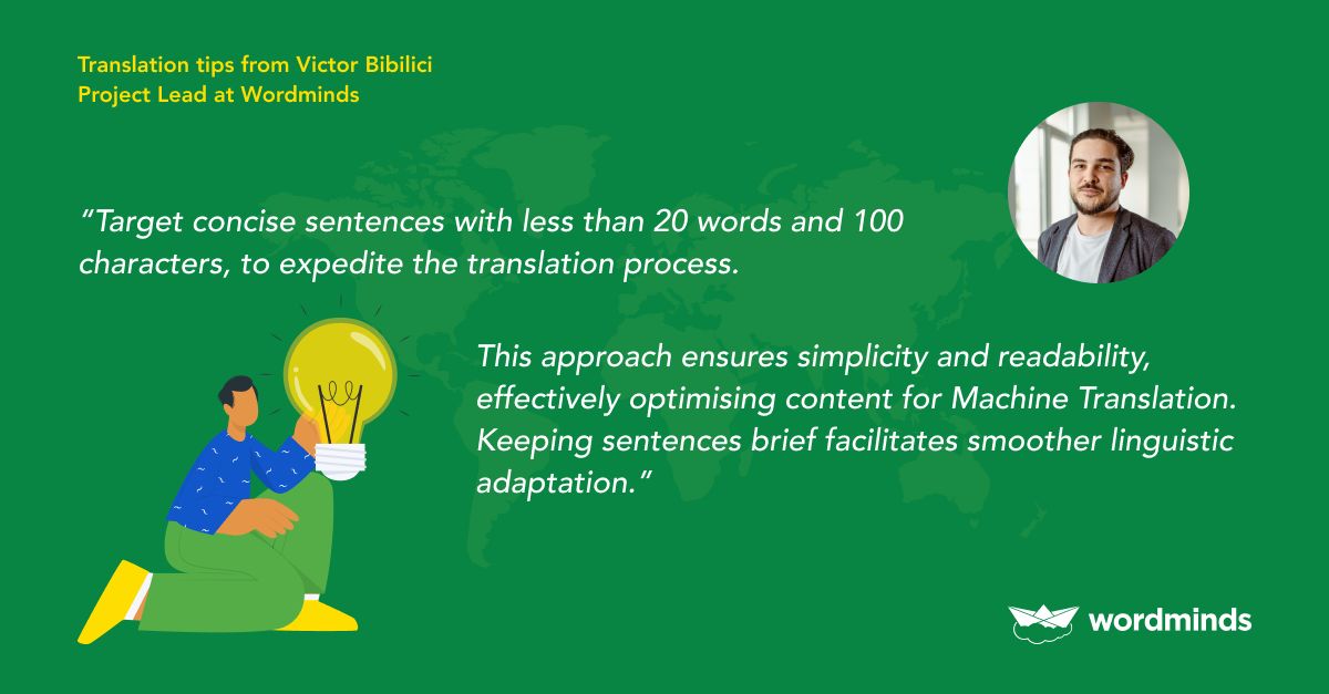 Wordminds_'s tweet photo. 🔥 Here’s another insight from the #WordmindsTips series, shared by our Project Lead, Victor Bîbîlici. 🧑‍💻 

✍🏻 Victor unveils the power of concise sentences and how they can streamline translations. He knows how to pave the way for a smoother linguistic journey. 

 Stay tuned! https://t.co/jJYqRyicPM