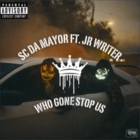 mrmayor_sc's tweet photo. Who Gone Stop Us (feat. JR Writer) - Single by SC DA MAYOR
⁦@JRWriter_⁩  https://t.co/Jru35wmHvW https://t.co/GJlLS6dwOc