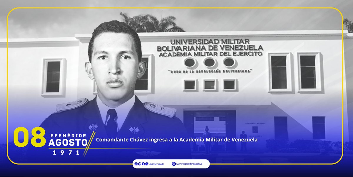 #Efemérides || Tal día como hoy, 8 de agosto, pero de 1971, el comandante de la Revolución Bolivariana, Hugo Chávez, ingresó a la Academia Militar de Venezuela.  

#08Ago