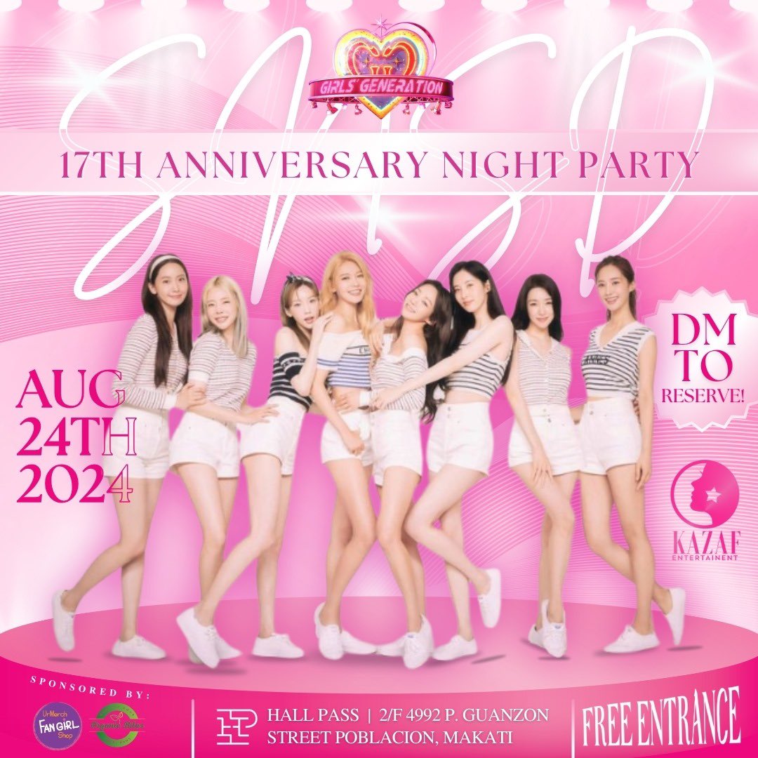 KazafEnt2013's tweet photo. Time flies when you're having fun.
Celebrating the 17th anniversary of the group that made our teenage dreams come true! 💖

Aug 24,2024  8PM onwards
📍Hall Pass 
Poblacion, Makati
No Door charge!
Reserve your table now! Just DM us for reservation!

 #SNSD #girlsgeneration https://t.co/bPJXhI6xSe