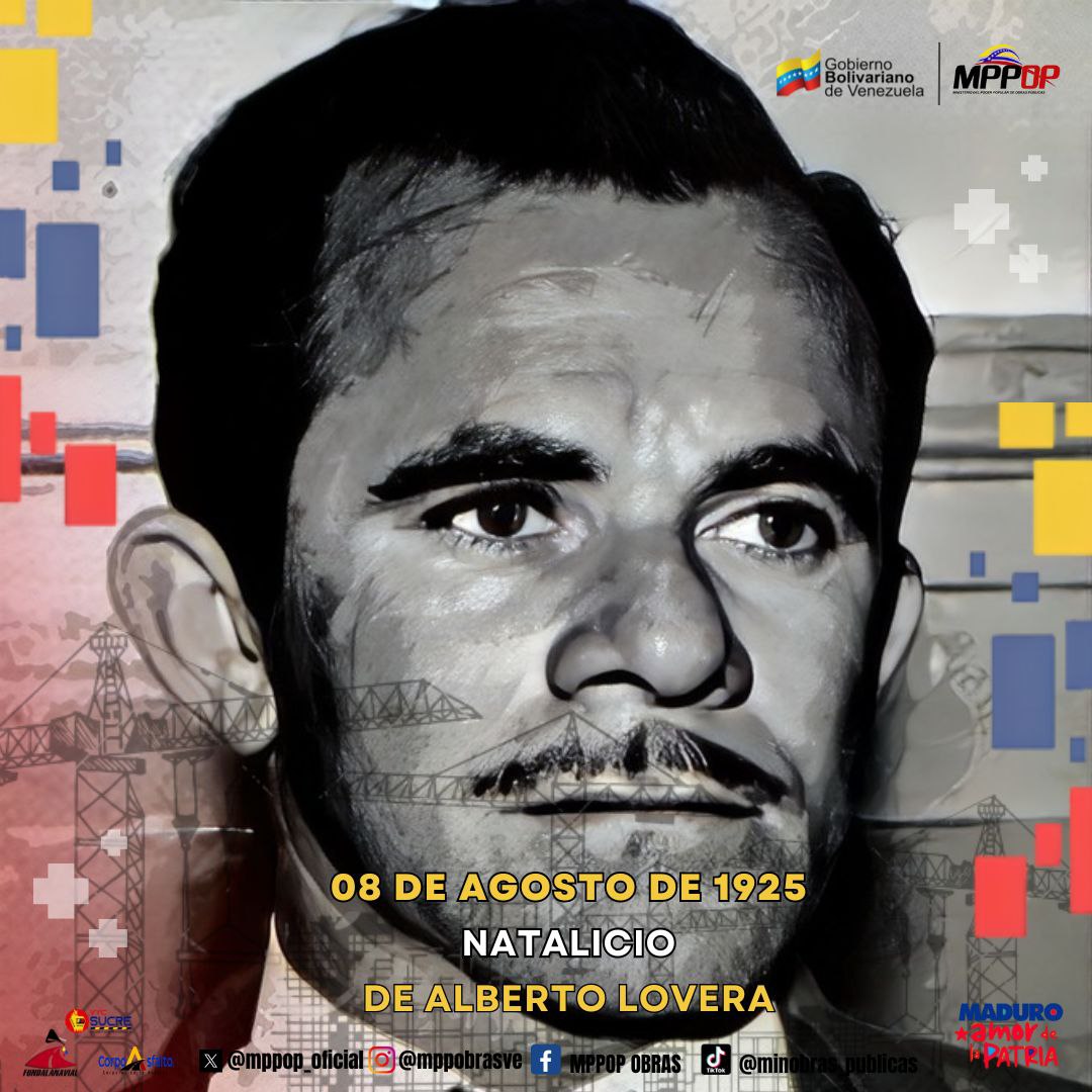 🇻🇪 #8Agos Conmemoramos el Natalicio de Alberto Lovera, un militante de izquierda que luchó por los verdaderos intereses, derechos y reivindicaciones de la clase obrera, aún siendo perseguido por la dictadura puntofijista. 

#PuebloSonrienteYEnPaz
<a href="/NicolasMaduro/">Nicolás Maduro</a> <a href="/GRaulparedes/">Gral. Raúl Paredes</a>