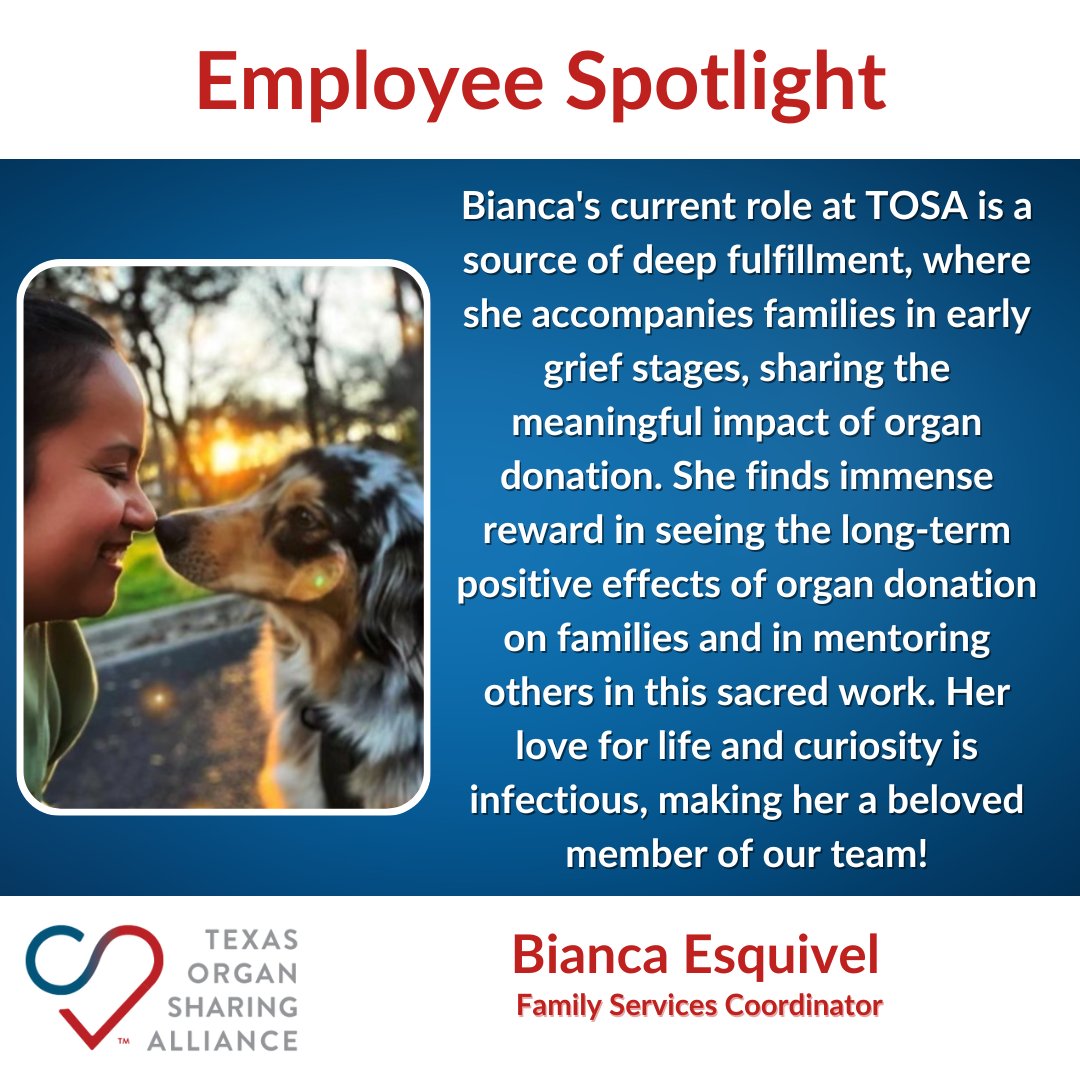 TxOrganSharing's tweet image. ✨Employee Spotlight ✨: Meet Bianca Esquivel, Family Services Coordinator

#TOSA #TexasOrganSharingAlliance #DonateLife
