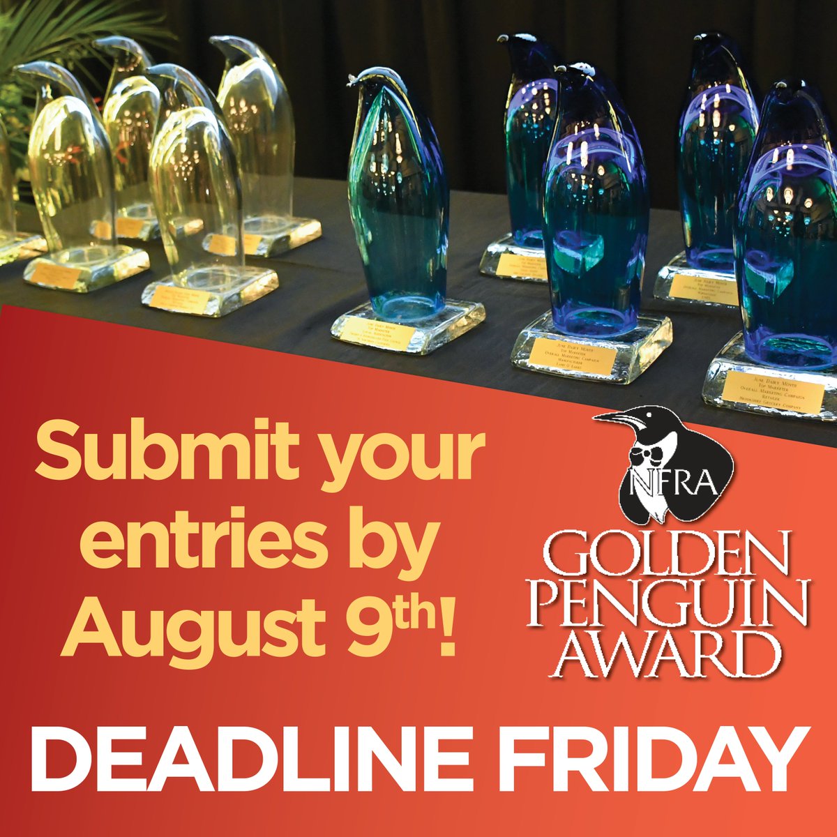 This is your last chance! Tomorrow is the deadline to enter the Golden Penguin #Awards for your #JuneDairyMonth &amp; Summer Favorites #IceCreamMonth promotions. Organizations of any size can enter their marketing/merchandising efforts✨Entry details here👉 nfraweb.org/annual-promoti…