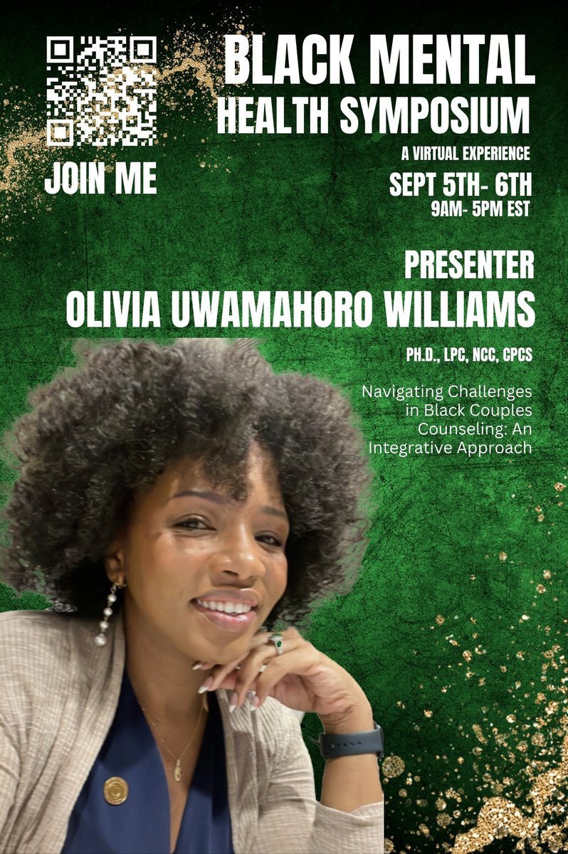 BlackSymposium's tweet photo. Welcome back to the Black Mental Health Symposium, Dr. Olivia Uwamahoro Williams, LPC NCC CPCS. We look forward to your presentation with Jasmine Adjei-Twun, BA, "Navigating Challenges in Black Couples Counseling: An Integrative Approach." Register at https://t.co/zXgc3nAA1V https://t.co/nRkOxJZENz