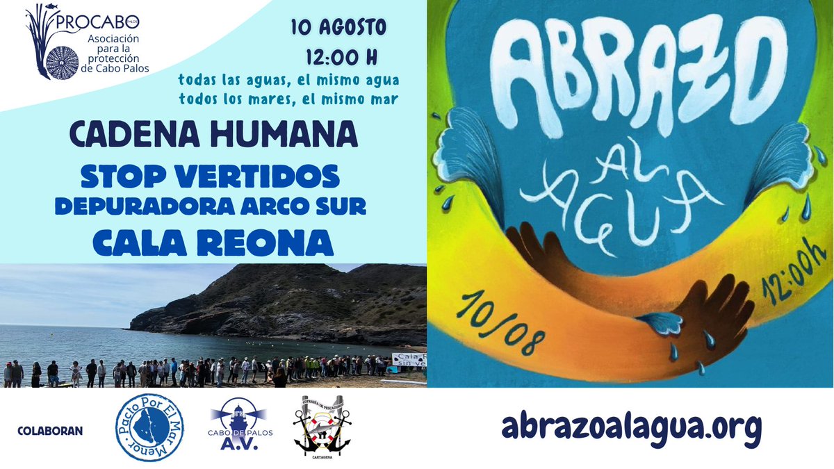 Asociación Procabo (@procabopalos) on Twitter photo <a href="/procabopalos/">Asociación Procabo</a> nos unimos al #AbrazoAlAgua el próximo 10 de agosto a las 12h. Cadena humana en #CalaReona para exigir el fin de los vertidos de la Estación Depuradora Arco Sur a través del #emisario #stopvertidos #oceanoslimpios ¡No faltéis! <a href="/AavvCabo/">AAVV Cabo De Palos</a> <a href="/PescadoCT/">Pescado de Cartagena</a>
<a href="/PAcToMarMENOR/">Pacto por el Mar Menor</a> <a href="/procabopalos/">Asociación Procabo</a> nos unimos al #AbrazoAlAgua el próximo 10 de agosto a las 12h. Cadena humana en #CalaReona para exigir el fin de los vertidos de la Estación Depuradora Arco Sur a través del #emisario #stopvertidos #oceanoslimpios ¡No faltéis! <a href="/AavvCabo/">AAVV Cabo De Palos</a> <a href="/PescadoCT/">Pescado de Cartagena</a>
<a href="/PAcToMarMENOR/">Pacto por el Mar Menor</a>