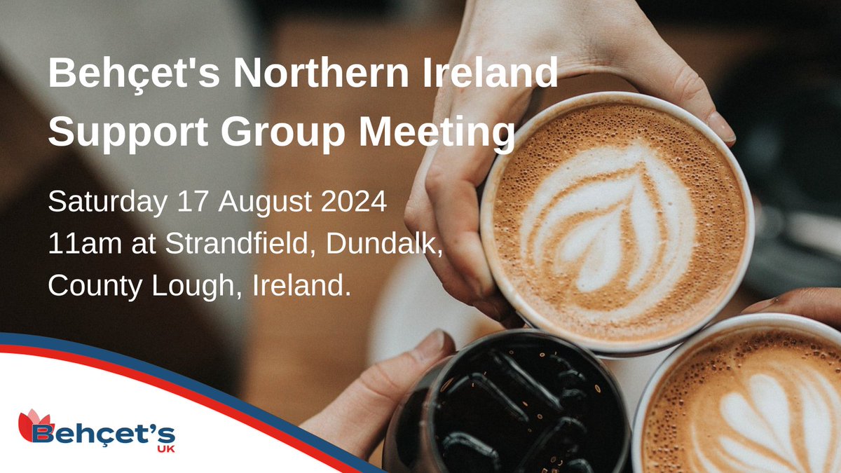 Behçet's UK (@behcetsuk) on Twitter photo The Northern Ireland Support Group are meeting at 11am on Saturday 17 August 2024 at Strandfield Cafe, Dundalk, County Louth, Ireland.
More info is on our website: behcetsuk.org/event/northern…
If you have any queries, please contact Fionnuala at fionnuala.mckinley@behcetsuk.org The Northern Ireland Support Group are meeting at 11am on Saturday 17 August 2024 at Strandfield Cafe, Dundalk, County Louth, Ireland.
More info is on our website: behcetsuk.org/event/northern…
If you have any queries, please contact Fionnuala at fionnuala.mckinley@behcetsuk.org