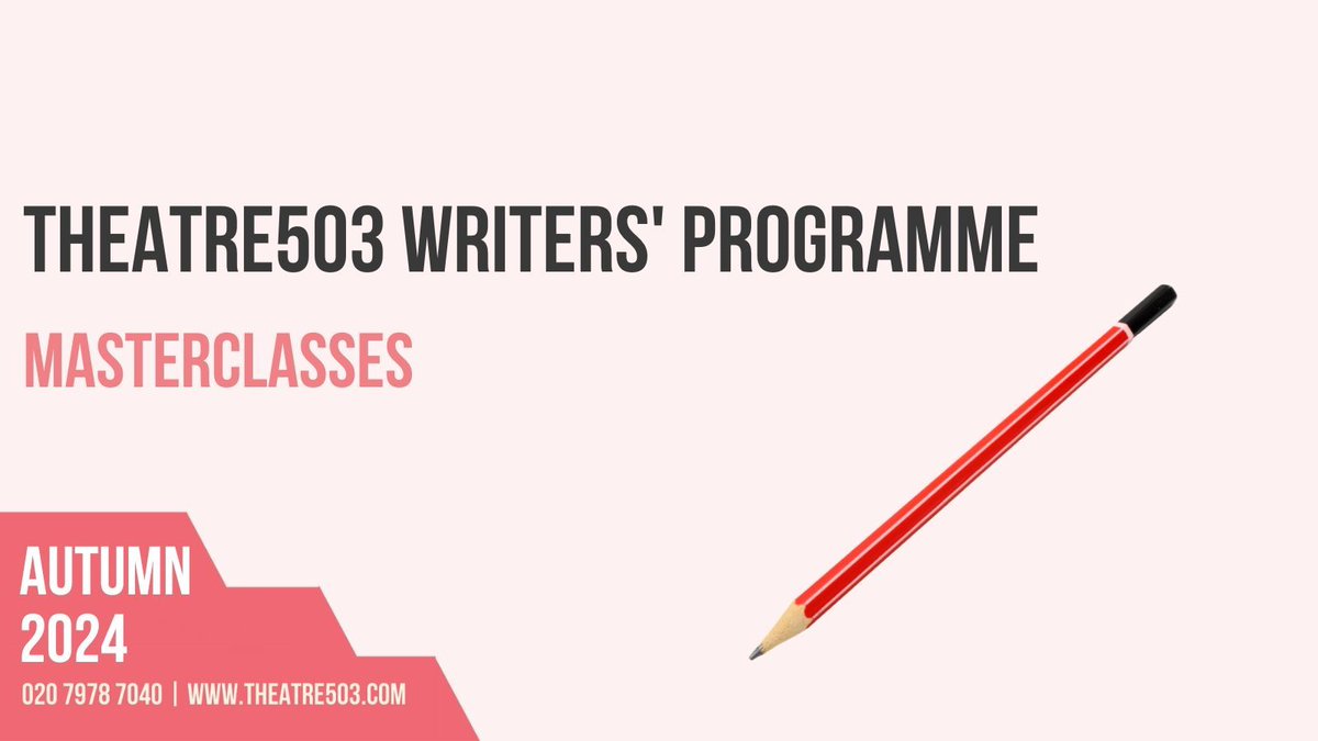 theatre503's tweet photo. 🍂 As our Autumn Writers' Programme rapidly approaches with many exciting courses on the way, our masterclasses have come to join the party! Our one off masterclasses are set to have you inspired and advancing your skills as a writer. 

Book now! 👇
https://t.co/lk5ZLVeJ5a https://t.co/P220R83hqr
