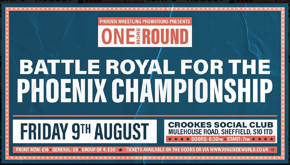 TOMORROW - TICKETS REDUCED TO £5

There will be a battle royal where the winner faces Jackie T for the Phoenix Heavyweight Championship

Tickets ———-&gt; …oenix-events-yorkshire.sumupstore.com