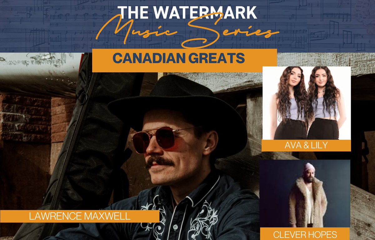 ✨This Sunday at Watermark Theatre!

🇨🇦🎶 Canadian Greats with Lawrence Maxwell, Ava &amp; Lily and Clever Hopes. 

🗓️ Sunday, August 11th at 7:30pm

🎟️ Tickets at locarius.io/organizations/… or 902-963-3963.