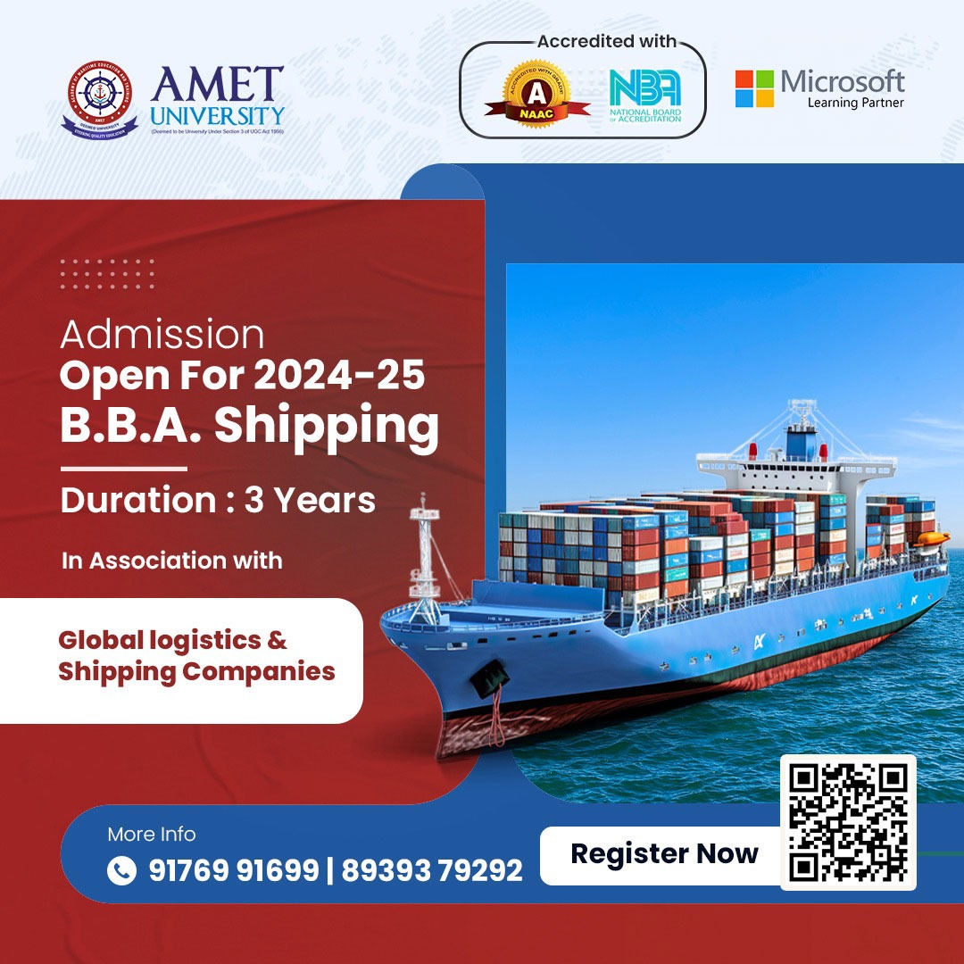 UniversityAmet's tweet photo. Transform your maritime career with AMET University's forward-thinking curriculum.

Admission Open 2024 - 25
B.B.A. Shipping
Duration: 3 years

For More Details,
Visit: https://t.co/aBF42S1Lu8

#BBA #Shipping #Business #Administration #UGProgram #AmetUniversity #Amet #Chennai https://t.co/tzNj3ga35F