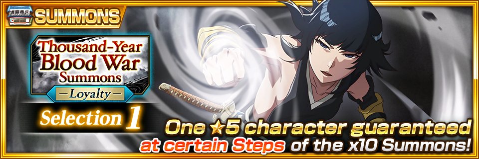bleachbrs_en's tweet photo. #BBS9th
The Thousand-Year Blood War Summons: Loyalty (Selection 1) is here! Your chance for ★5 Soi Fon! 
https://t.co/RlGbyeJfM8 #BraveSouls https://t.co/o3Zp95jCrr