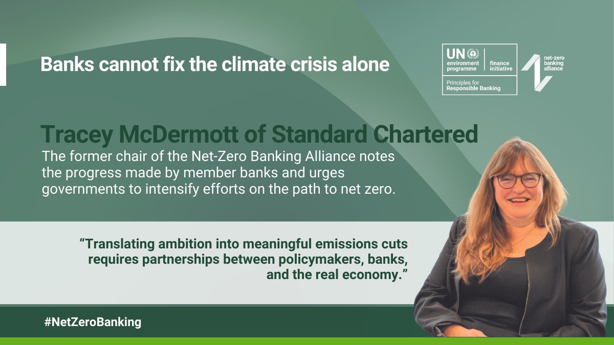UNEP Finance Initiative (UNEP FI) (@unep_fi) on Twitter photo “Banks cannot fix the climate crisis alone,” writes Tracey McDermott, former chair of the Net-Zero Banking Alliance and member of Standard Chartered’s management team. Read more here: ow.ly/Meya50SN3JK “Banks cannot fix the climate crisis alone,” writes Tracey McDermott, former chair of the Net-Zero Banking Alliance and member of Standard Chartered’s management team. Read more here: ow.ly/Meya50SN3JK
