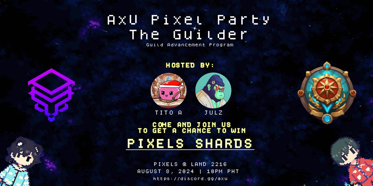 All AxU Pixels Shards Holder! 

10PM PHT later tonight! See y'all there! 🫰

Hosted by: Tito A and Julz

<a href="/pixels_online/">Pixels</a> #pixelsparty #axuguild #pixelsshardholders