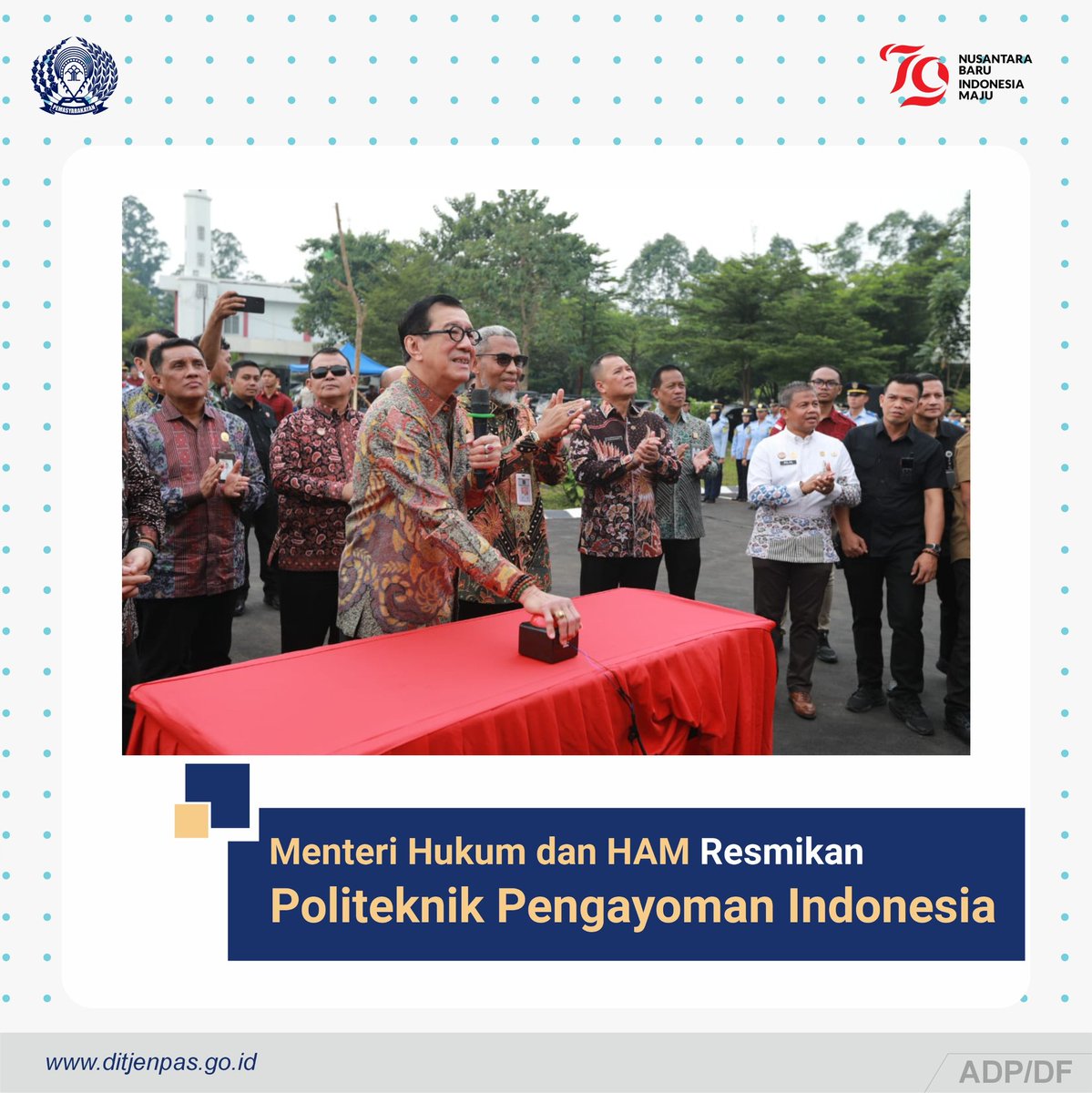 DITJEN_PAS's tweet photo. Menteri Hukum dan Hak Asasi Manusia (Menkumham) Republik Indonesia, Yasonna H. Laoly, resmikan Politeknik Pengayoman Indonesia (Poltekpin), Kamis (8/8).
#kumhamPASTI
#ditjenpas
#pemasyarakatan
#infopas https://t.co/Ya5q6mzGWQ