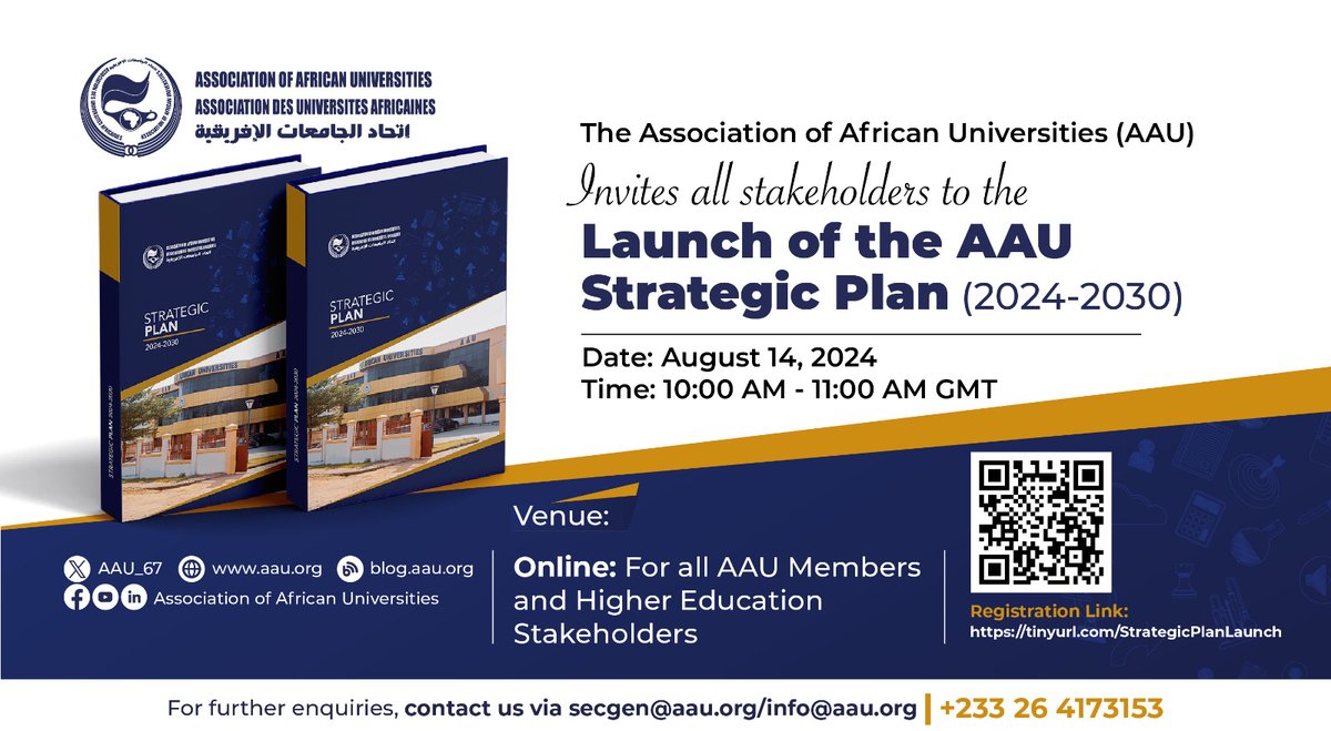 Save the Date!
On behalf of the governing board, members, secretariat, and staff of the Association of African Universities, we cordially invite all higher education stakeholders to the virtual launch of the #AAU Strategic Plan (2024–2030), holding on Wednesday, August 14, 2024,