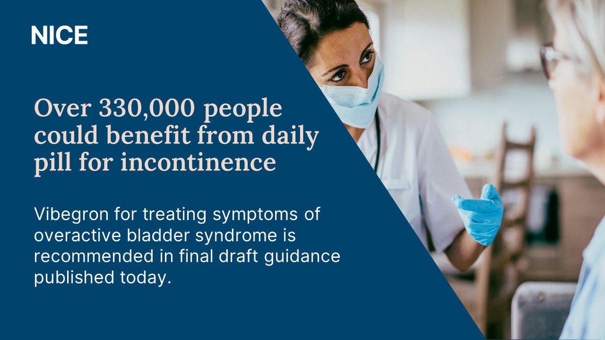 We've recommended Vibegron, a new daily pill which could benefit thousands of people with overactive bladder syndrome.

Find out more: nice.org.uk/guidance/indev…

#NICENews
