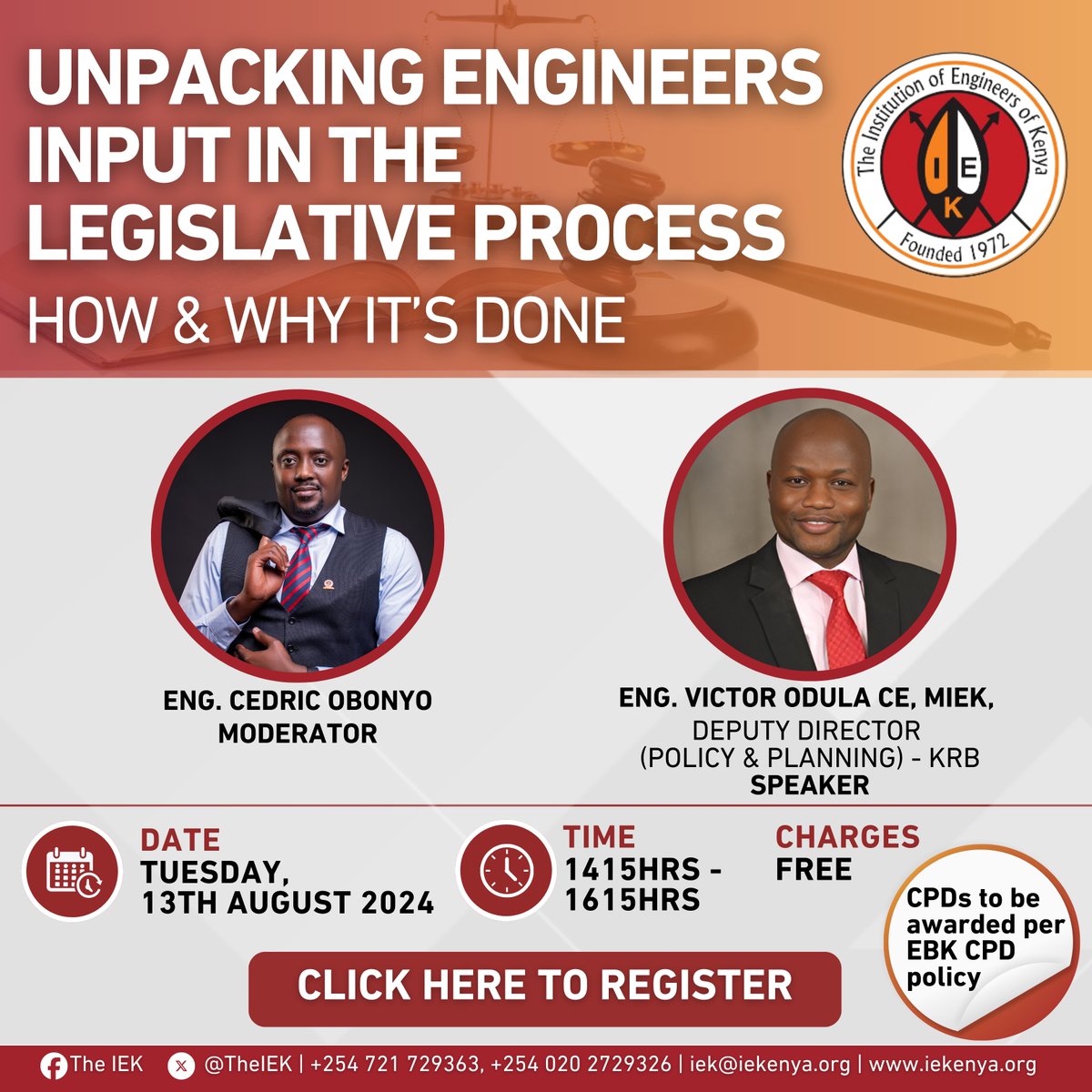TheIEK's tweet photo. The Institution of Engineers of Kenya invites you to join us for a webinar on Unpacking Engineers Input in the Legislative Process: How and Why It's Done.

Webinar details:
📆: Tuesday, 13th August 2024
🕒: 14:15 HRS - 16:15 HRS [EAT]

Charges: Free

Registration link:
https://t.co/2H4hciN1MS

For queries and concerns, kindly reach out to 0721729363 or iek@iekenya.org