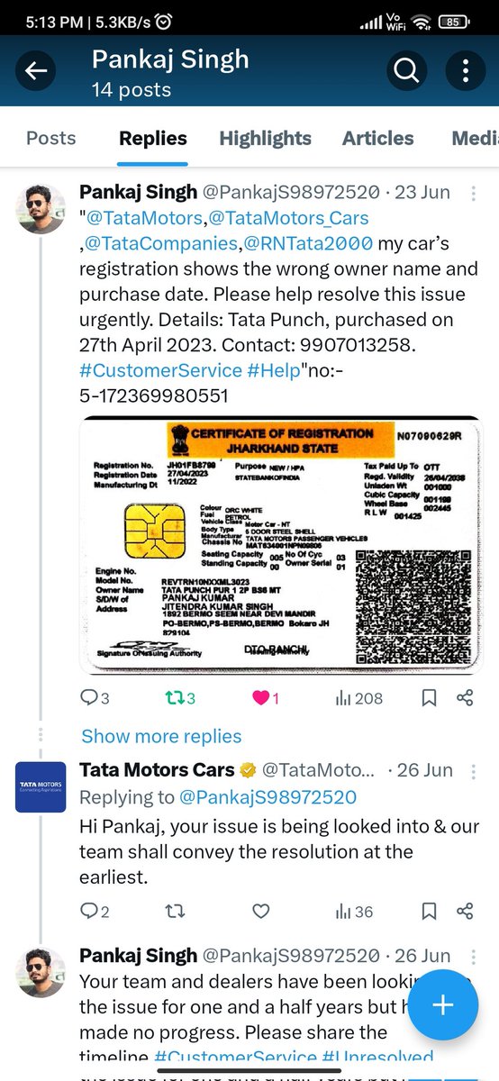 PankajS98972520's tweet image. @TataMotors,@TataMotors_Cars,@TataCompanies,@RNTata2000 my car’s registration shows the wrong owner name and purchase date. Please help resolve this issue urgently. Details: Tata Punch, purchased on 27th April 2023. #CustomerService #Help"no:- 5-172369980551