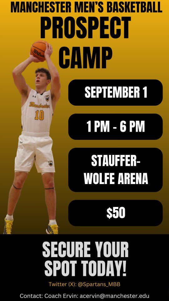 Manchester Basketball (@spartans_mbb) on Twitter photo π’ Manchester Prospect Camp π’
Sunday September 1st!
Limited availability - REGISTER TODAYβΌοΈ
Player development with college coaches β
5v5 competitions β
Q&A with current student-athletesβ
Admissions info session & campus tour β
Link below ππ
applyto.manchester.edu/register/Sept1β¦ π’ Manchester Prospect Camp π’
Sunday September 1st!
Limited availability - REGISTER TODAYβΌοΈ
Player development with college coaches β
5v5 competitions β
Q&A with current student-athletesβ
Admissions info session & campus tour β
Link below ππ
applyto.manchester.edu/register/Sept1β¦