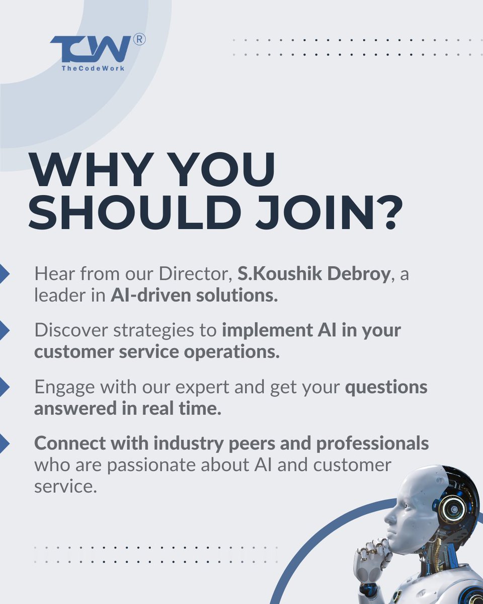 thecodework's tweet image. Join S. Koushik Debroy, Director of TheCodeWork, for AI-driven customer service insights, practical tips, and real-time Q&A. Connect with industry peers passionate about AI.
#AIDriven #industrytrends