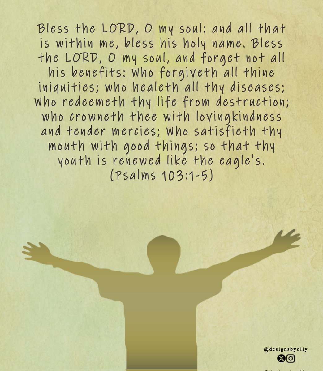 designsbyolly's tweet photo. It blesses and honours God when His creations praise and thank Him appropriately. Take a moment to bless the name of the Lord, just like the scripture says.
-Psalm 103:1-5
#GraphicDesign #GraphicDesigner #graphicbible #scripture https://t.co/xGIgJ9KVQI
